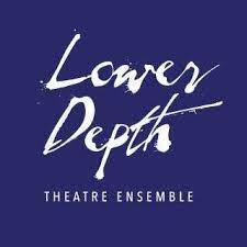 Lower Depth Theatre Ensemble