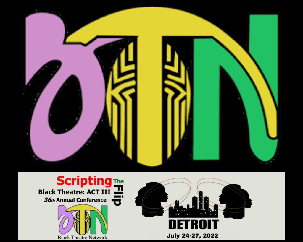 Black Theatre Network’s Annual Conference 1 1