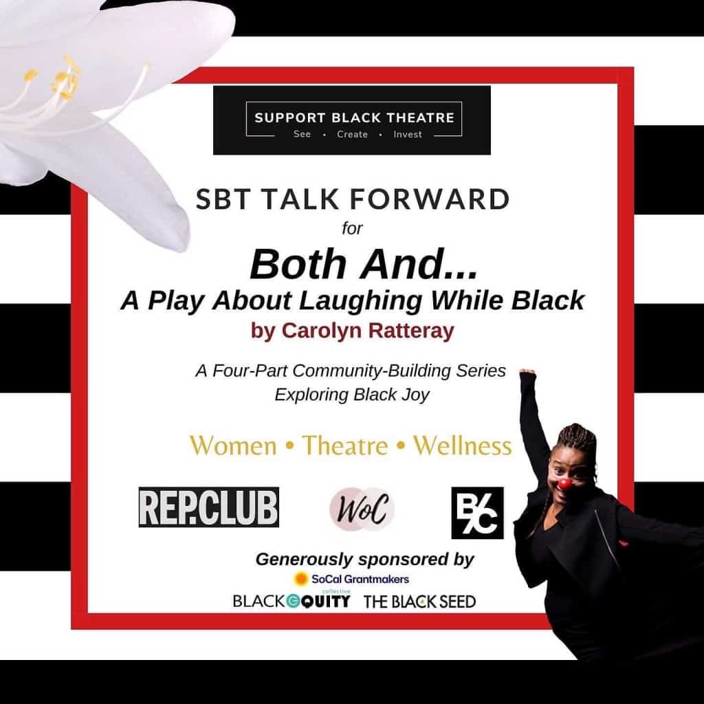 Sbt’s Talk Forward Programming Launched In Support Of Carolyn Ratteray’s New Play Both And! 1 Sbt News Talk Forward Bothand Image0