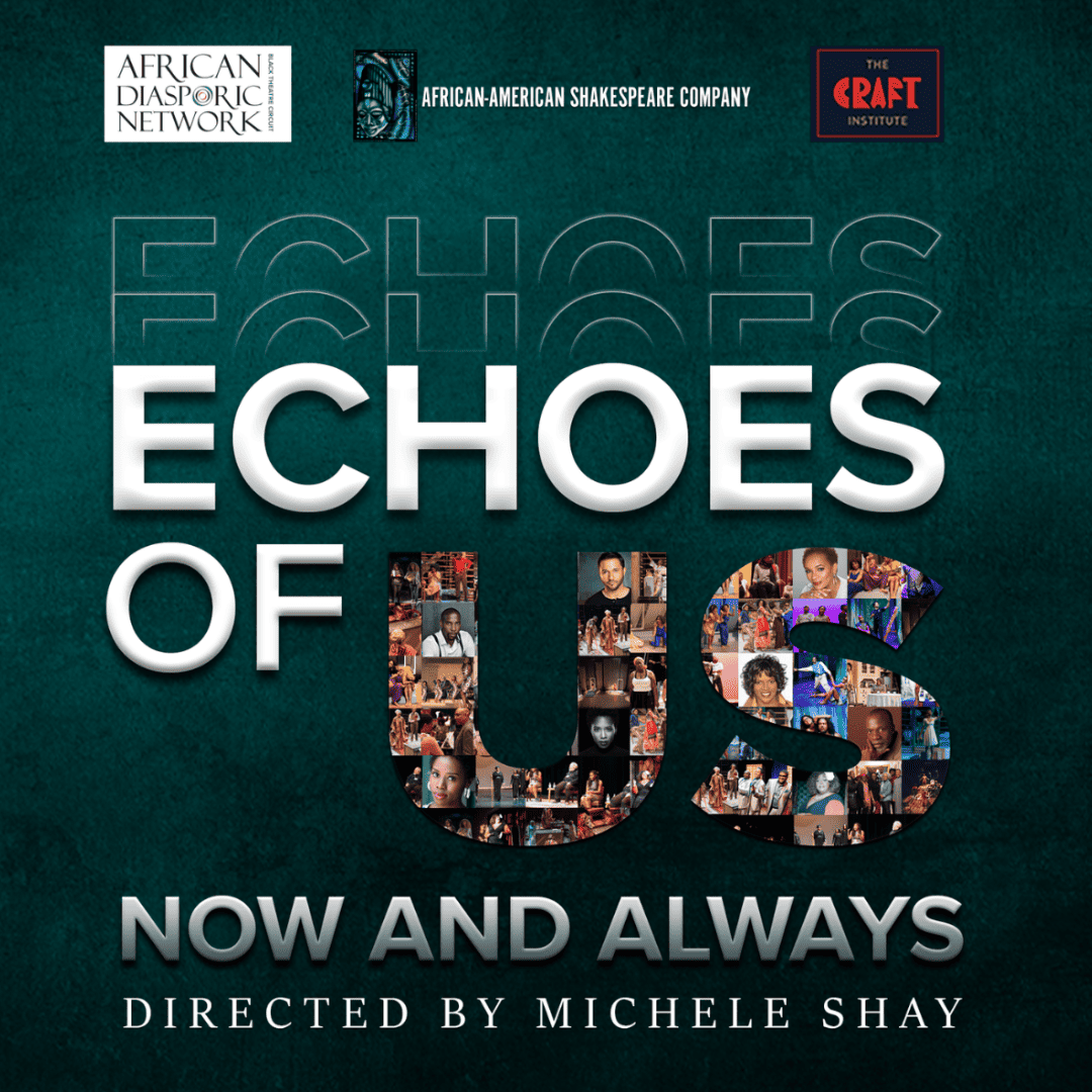 Echoes Of Us - Support Black Theatre