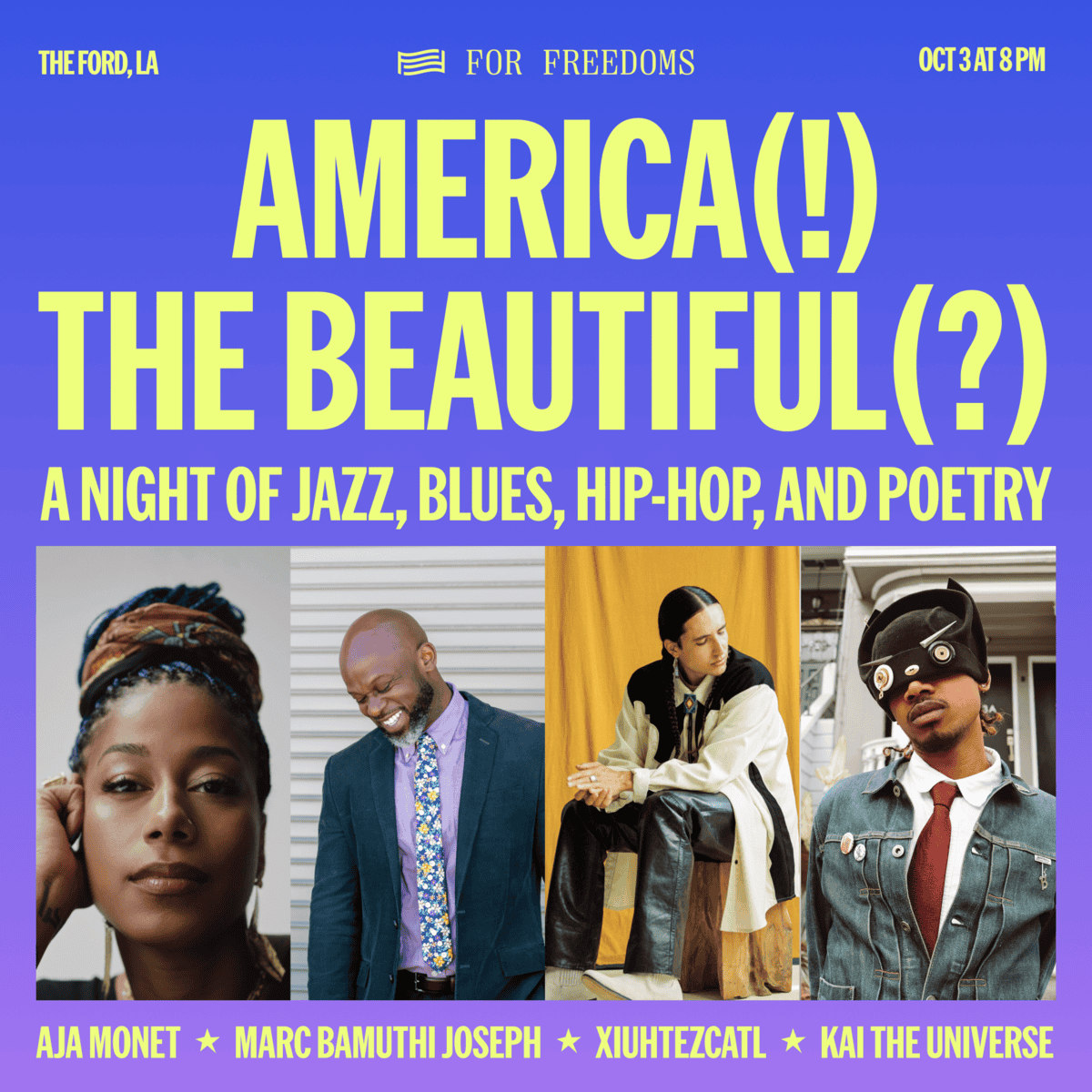 For Freedoms Presents America(!) The Beautiful(?) 1 Ig Lineup Event Title 2